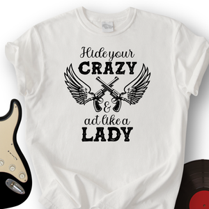 Act Like A Lady T-Shirt