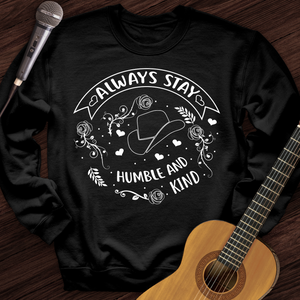 Always Stay Crewneck