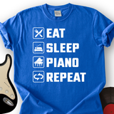 Eat, Sleep, Piano, Repeat T-Shirt