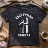 Best Friends Forever T-shirt