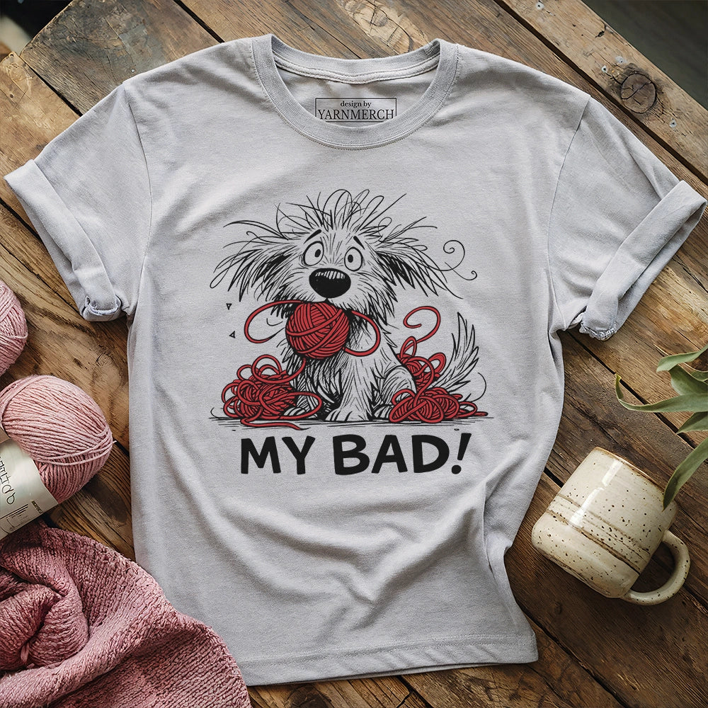 My Bad T-shirt