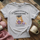 PhD In Crocheting T-shirt