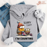 Sorry Cant Hoodie