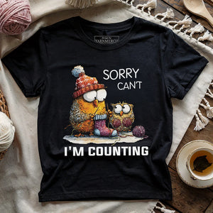 Sorry Cant T-shirt