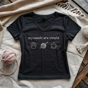 My Needs Are Simple Lady V-neck