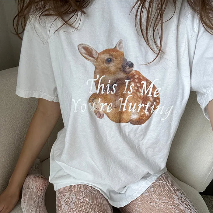 This Is Me You're Hurting Graphic T-Shirt