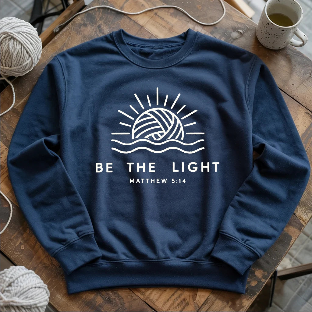 Be The Light Sweatshirt
